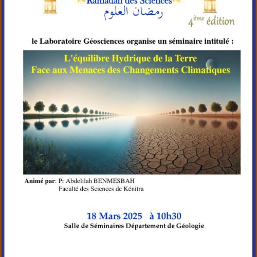 Ramadan des Sciences  4ème édition  – L’équilibre Hydrique de la Terre Face aux Menaces des Changements Climatiques