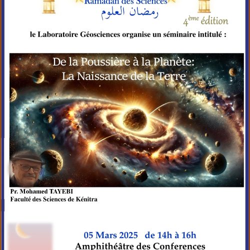 Ramadan des Sciences 4ème édition : La Naissance de la Terre »