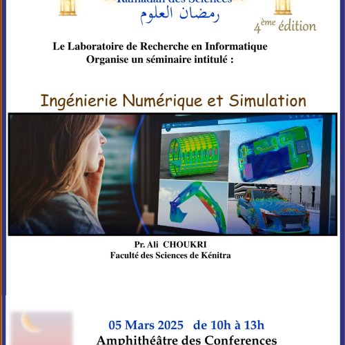 Ramadan des Sciences 4ème édition  – Ingénierie Numérique et Simulation.