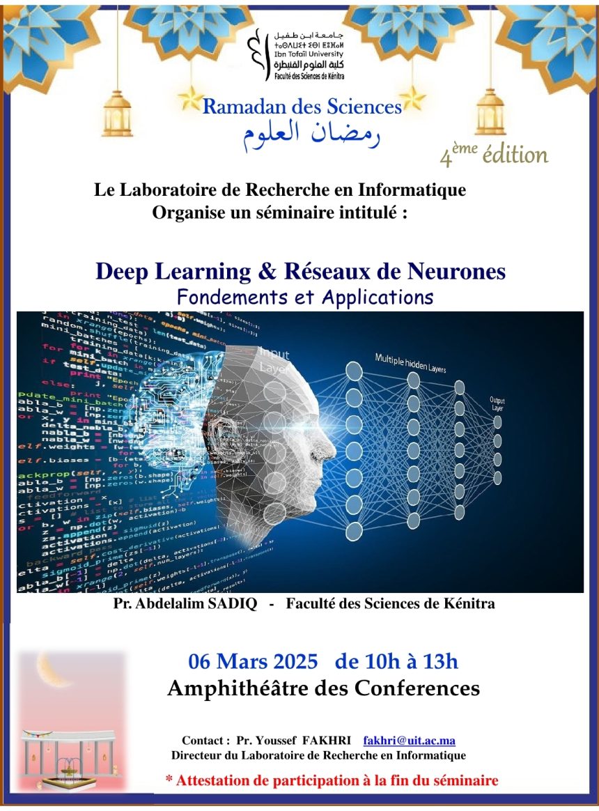 Ramadan des Sciences 4ème édition – Deep Learning et Réseaux de Neurones,  Fondements et Applications.