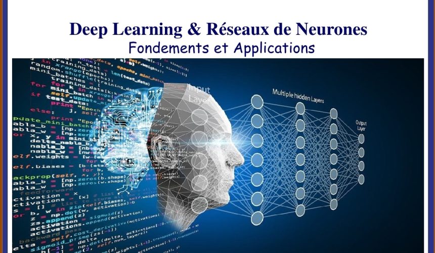 Ramadan des Sciences 4ème édition – Deep Learning et Réseaux de Neurones, Fondements et Applications. Ramadan des Sciences 4ème édition – Deep Learning et Réseaux de Neurones, Fondements et Applications.