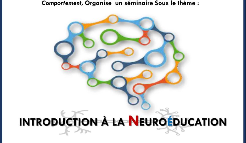 Ramadan des Sciences 4éme Édition – INTRODUCTION À LA NEUROÉDUCATION Ramadan des Sciences 4éme Édition – INTRODUCTION À LA NEUROÉDUCATION