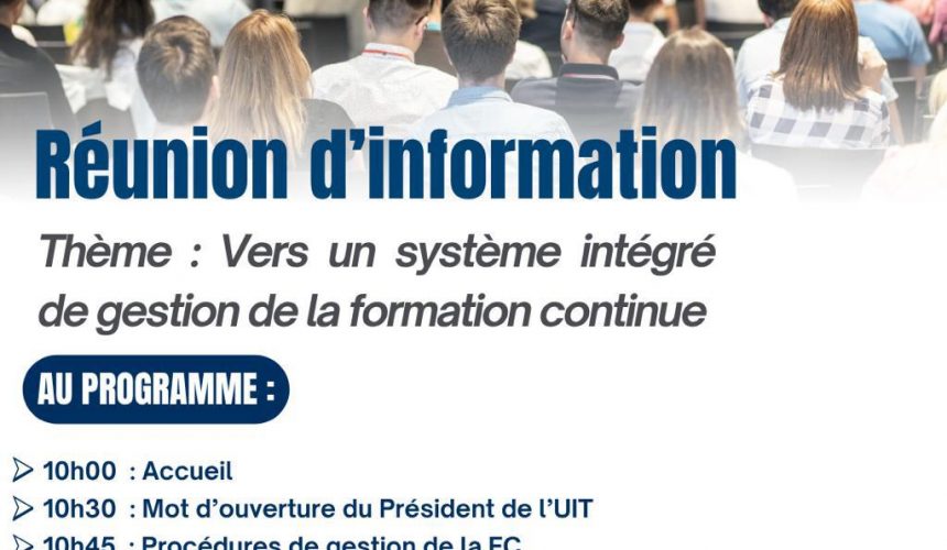Réunion d’information sur la Formation Continue – 03 juillet Réunion d’information sur la Formation Continue – 03 juillet
