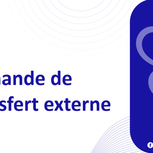 Demande de Transfert externe