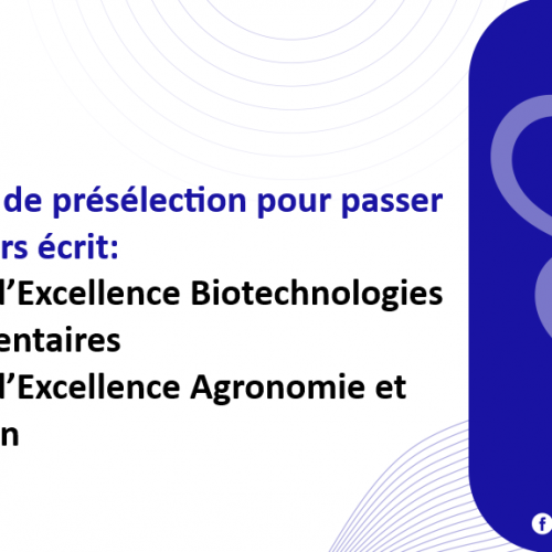 Résultats de présélection pour le concours écrit d’accès aux Licences d’Excellence du centre d’excellence Agroalimentaire
