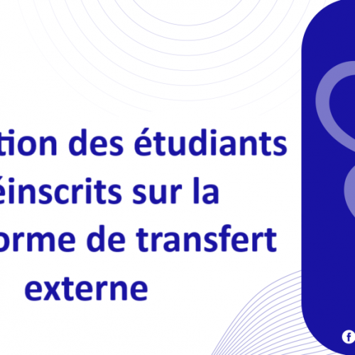 Inscription des étudiants préinscrits sur la plateforme de transfert externe