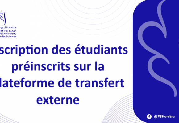 Inscription des étudiants préinscrits sur la plateforme de transfert externe