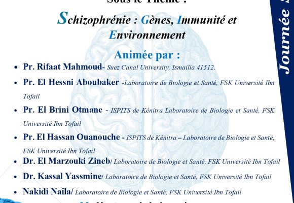 Journée Scientifique-Schizophrénie : Gènes, Immunité et Environnement.