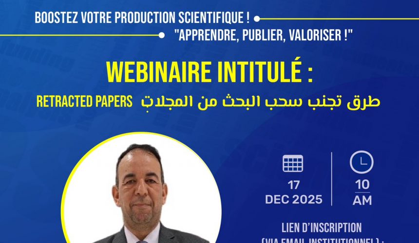 BOOSTEZ VOTRE PRODUCTION SCIENTIFIQUE ! « APPRENDRE, PUBLIER, VALORISER ! »