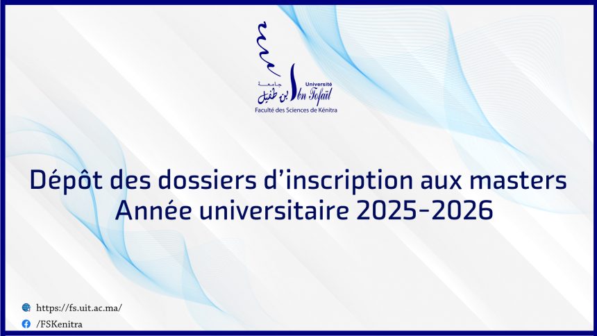 Liste des pièces justificatives requises pour l’inscription en master (2025-2026)