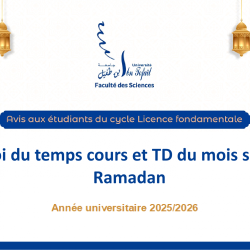 Emploi du temps cours et TD du mois sacré de Ramadan Emploi du temps cours et TD du mois sacré de Ramadan