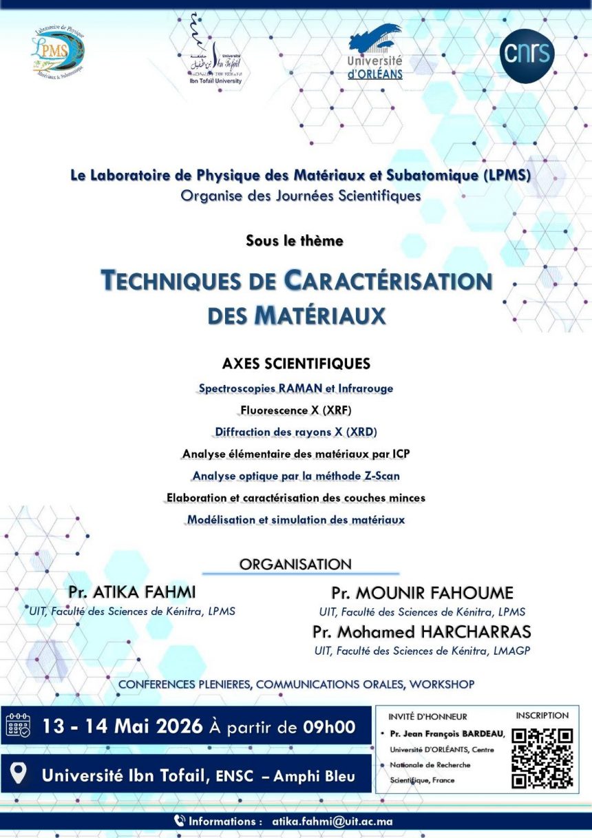 Journées Scientifiques Sous les Techniques de Caractérisation des Matériaux.