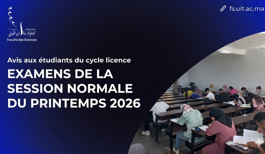 AVIS AUX ÉTUDIANTS DU CYCLE LICENCE FONDAMENTAL : EXAMENS DE LA SESSION NORMALE DU PRINTEMPS 2026