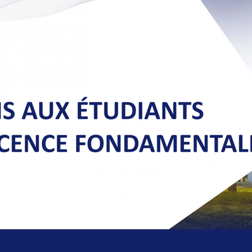 AVIS AUX ÉTUDIANTS DE LA LICENCE FONDAMENTALE AVIS AUX ÉTUDIANTS DE LA LICENCE FONDAMENTALE