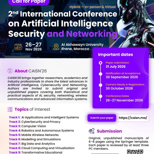 Appel à communications – CAISN&rsquo;2026 : Conférence Internationale sur l&rsquo;Intelligence Artificielle, la Sécurité et les Réseaux