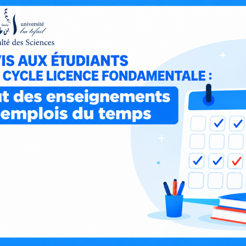 AVIS AUX ÉTUDIANTS DU CYCLE LICENCE FONDAMENTALE : Début des enseignements et emplois du temps