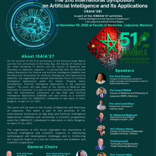 La Faculté des Sciences coorganise le 2ᵉ Symposium international sur les applications de l’intelligence artificielle (ISAIA’26) – 5 novembre 2026 La Faculté des Sciences coorganise le 2ᵉ Symposium international sur les applications de l’intelligence artificielle (ISAIA’26) – 5 novembre 2026