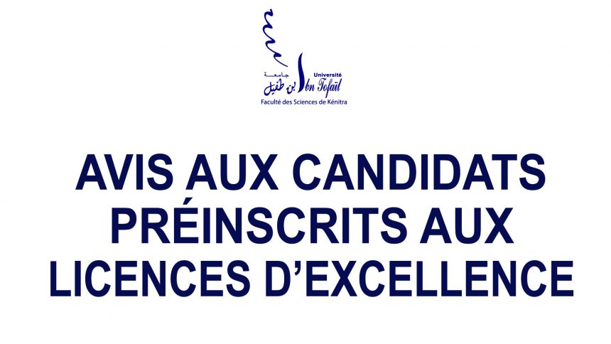 AVIS AUX CANDIDATS PRÉINSCRITS AUX LICENCES D’EXCELLENCE MÉCATRONIQUE – BIOTECHNOLOGIES AGROALIMENTAIRES – AGRONOMIE ET INNOVATION AVIS AUX CANDIDATS PRÉINSCRITS AUX LICENCES D’EXCELLENCE MÉCATRONIQUE – BIOTECHNOLOGIES AGROALIMENTAIRES – AGRONOMIE ET INNOVATION